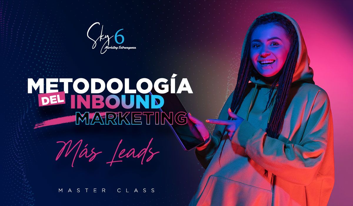 Cursos de Marketing Digital | Metodología Inbound | Sky 6 Marketing